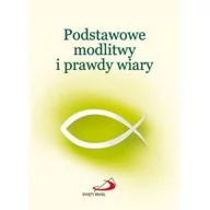 Religia i religioznawstwo - Edycja Świętego Pawła praca zbiorowa Podstawowe modlitwy i prawdy wiary - miniaturka - grafika 1