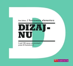 Ilustrowany elementarz Dizajnu - Książki o kulturze i sztuce - miniaturka - grafika 1