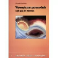 Ezoteryka - Włoczysiak Mariusz Wewnętrzny przewodnik czyli jak żyć twórczo - miniaturka - grafika 1