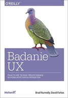 E-booki - informatyka - Badanie UX. Praktyczne techniki projektowania bezkonkurencyjnych produktów - miniaturka - grafika 1
