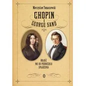 Biografie i autobiografie - Chopin i George Sand Używana - miniaturka - grafika 1