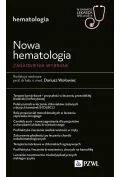 Nowa Hematologia. Zagadnienia wybrane