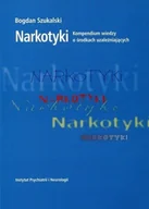 Książki medyczne - Narkotyki Kompendium wiedzy o środkach uzależniających - miniaturka - grafika 1