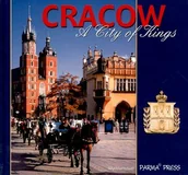 Albumy krajoznawcze - Cracow a City of Kings - miniaturka - grafika 1