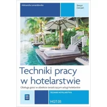 WSiP Techniki pracy w hotelarstwie Zeszyt ćwiczeń Kwalifikacja T.12 - Aleksandra Lewandowska - Podręczniki dla liceum - miniaturka - grafika 1