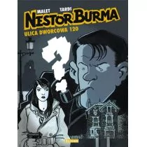 Scream Comics Nestor Burma 2 Ulica Dworcowa 120 - Leo Malet, Jacques Tardi