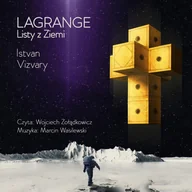 Audiobooki - fantastyka i horror - Lagrange. Listy z Ziemi - miniaturka - grafika 1