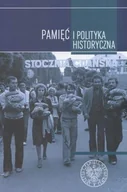 Historia Polski - Pamięć i Polityka Historyczna - miniaturka - grafika 1