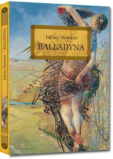 Greg Juliusz Słowacki Balladyna (wydanie z opracowaniem i streszczeniem) - Lektury szkoły średnie - miniaturka - grafika 6