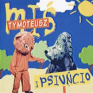 Audiobooki - słuchowiska - MTJ Agencja Artystyczna Miś Tymoteusz i Psiuńcio - miniaturka - grafika 1