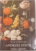 Biografie i autobiografie - Andrzej Stech. Malarz gdański - miniaturka - grafika 1