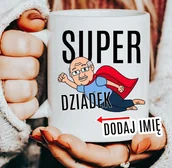 Gadżety dla niej i dla niego - Kubek dla dziadka z imieniem dziadek super dziadek - miniaturka - grafika 1