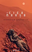 Science-fiction - Cień Marsa - Radosław Prokopiuk - książka - miniaturka - grafika 1