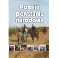 Historia świata - Bellona Marcin Czajkowski Polskie powstania narodowe - miniaturka - grafika 1