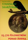 Książki o kulturze i sztuce - 25770 kilometrów ponad Afryką - miniaturka - grafika 1