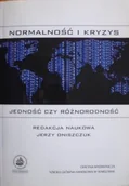 Biznes - Normalność i kryzys jedność czy różnorodność - miniaturka - grafika 1