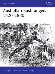 Knight, I: Australian Bushrangers 1788-1880 - Pozostałe książki - miniaturka - grafika 1