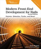 Pozostałe książki - Modern Front-End Development for Rails: Hotwire, Stimulus, Turbo, and React - miniaturka - grafika 1