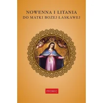 Nowenna i litania do Matki Bożej Łaskawej - Religia i religioznawstwo - miniaturka - grafika 1