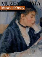 Książki o kulturze i sztuce - Muzea świata. Musee d'Orsay. Paryż - miniaturka - grafika 1