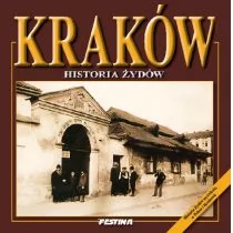 FESTINA Kraków. Historia Żydów - Rafał Jabłoński - Przewodniki - miniaturka - grafika 1