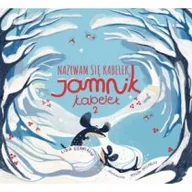 Baśnie, bajki, legendy - Essence Nazywam się Kabelek, jamnik Kabelek. Tom 2 Lidia Gierwiałło, Magdalena Michalak - miniaturka - grafika 1