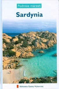 Podróże marzeń Tom 19 Sardynia - Przewodniki - miniaturka - grafika 1