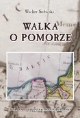 Historia świata - Walka o Pomorze - miniaturka - grafika 1