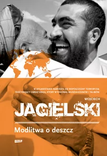 Znak Modlitwa o deszcz - Wojciech Jagielski - Felietony i reportaże - miniaturka - grafika 1