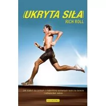 Galaktyka Ukryta siła - Rich Roll - Zdrowie - poradniki Galaktyka Ukryta siła - Rich Roll - Zdrowie - poradniki - miniaturka - grafika 1