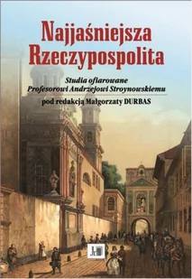 Najjaśniejsza Rzeczypospolita - E-booki - historia - miniaturka - grafika 1