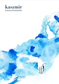 Poezja - Kaszmir - Joanna Kamińska - miniaturka - grafika 1