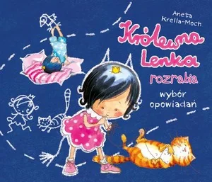 Skrzat Królewna Lenka rozrabia. Wybór opowiadań - ANETA KRELLA-MOCH - Baśnie, bajki, legendy - miniaturka - grafika 2