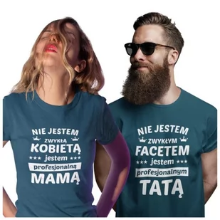 Koszulka dla Mamy i Taty na Dzień Matki i Ojca z napisem Nie jestem zwykłą kobietą jestem profesjonalną mamą i Nie jestem zwykłym facetem jestem profesjonalnym tatą w kolorze petrol blue - Koszulki i topy damskie - miniaturka - grafika 1