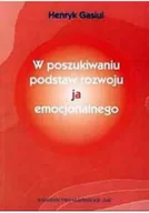 Filozofia i socjologia - W poszukiwaniu podstaw rozwoju ja emocjonalnego - miniaturka - grafika 1