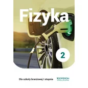Podręczniki dla liceum - Fizyka Podręcznik 2 Szkoła Branżowa 1 Stopnia Grzegorz Kornaś - miniaturka - grafika 1