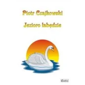 Książki o muzyce - Piotr Czajkowski. Jezioro łabędzie - miniaturka - grafika 1