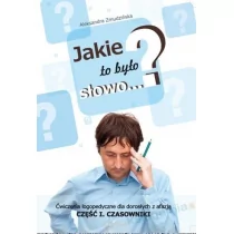 Seventh Sea Aleksandra Zmudzińska Jakie to było słowo$959 Ćwiczenia logopedyczne. Część 1 - Pedagogika i dydaktyka - miniaturka - grafika 1