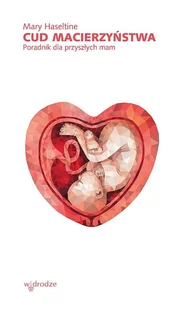 W Drodze Cud macierzyństwa - Religia i religioznawstwo - miniaturka - grafika 2