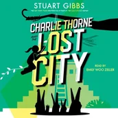 Audiobooki obcojęzyczne - Charlie Thorne and the Lost City - miniaturka - grafika 1