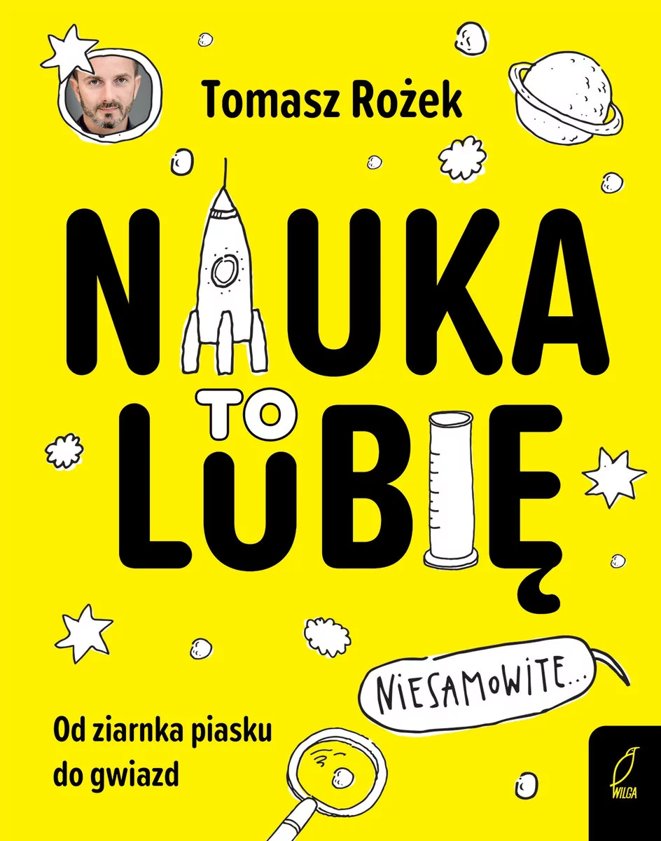 Nauka To lubię Wilga Tomasz Rożek