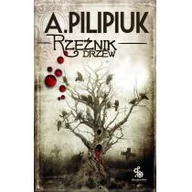 Fantasy - Pilipiuk Andrzej Rzeźnik drzew - miniaturka - grafika 1