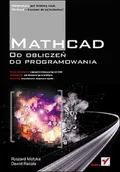 E-booki - informatyka - Mathcad. Od obliczeń do programowania - miniaturka - grafika 1