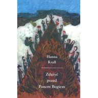 Baśnie, bajki, legendy - Krall Hanna Zd$239żyć przed panem bogiem - miniaturka - grafika 1