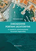 Zarządzanie - Zarządzanie portami jachtowymi - Aleksandra Łapko - miniaturka - grafika 1