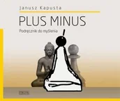 Eseje - Plus minus. Podręcznik do myślenia - miniaturka - grafika 1