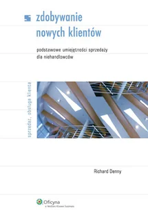 Zdobywanie Nowych Klientów - Biznes - miniaturka - grafika 1