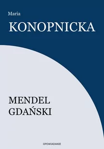 Mendel Gdański - E-booki - literatura polska - miniaturka - grafika 1