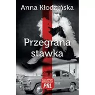 Kryminały - Ciekawe Miejsca Przegrana stawka - Kłodzińska Anna - miniaturka - grafika 1