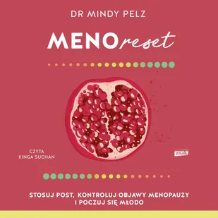 Menoreset. Stosuj post, kontroluj objawy menopauzy i poczuj się młodo - Audiobooki - poradniki - miniaturka - grafika 1
